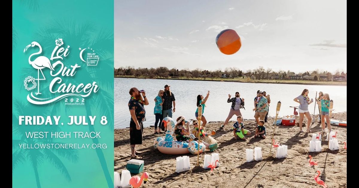 Lei Out Cancer Together at 2022 Relay for Life