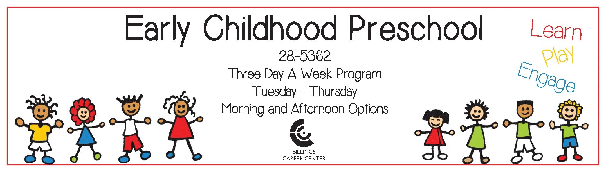Billings Career Center Early Childhood Preschool